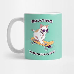 Cat Skating Through Life - Funny Cat And Skate Design Mug